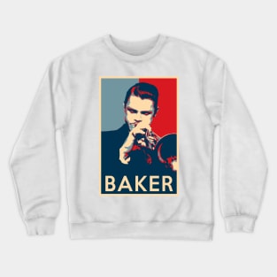 Chet Baker Hope Poster - Sizes of Jazz History Crewneck Sweatshirt